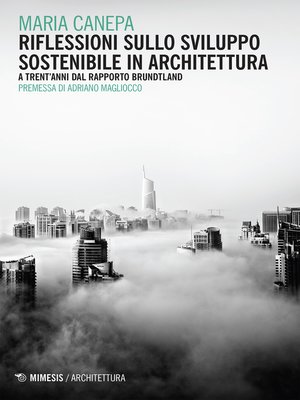 cover image of Riflessioni sullo sviluppo sostenibile in architettura